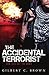 The Accidental Terrorist: How ISIS Got the Bomb