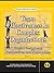 Team Effectiveness in Complex Organizations: Cross Disciplinary Perspectives and Approaches