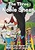 Children’s books: “The Three Noble Sheep”, and a very bad Fox (Illustrated Picture Book. Plus a Free Gift)