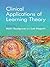 Clinical Applications of Learning Theory