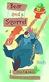 Bear and Squirrel