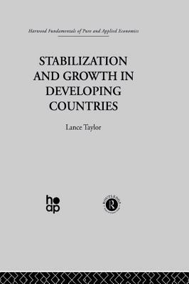 Stabilization and Growth in Developing Countries: A Structuralist Approach