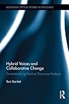 Hybrid Voices and Collaborative Change: Contextualising Positive Discourse Analysis