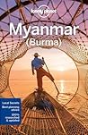 Lonely Planet Myanmar (Burma) (Travel Guide)