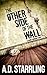 The Other Side of the Wall by A.D. Starrling