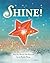 Shine!
