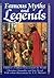 Famous Myths and Legends