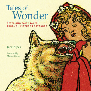Tales of Wonder: Retelling Fairy Tales through Picture Postcards (Hardcover)