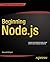 Beginning Node.js