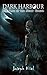 Dark Harbour: The Tale of t...