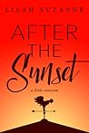 After the Sunset by Lilah Suzanne