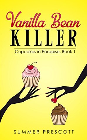 Vanilla Bean Killer (Cupcakes in Paradise #1)