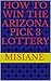 HOW TO WIN THE ARIZONA PICK 3 LOTTERY