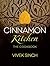 Cinnamon Kitchen: The Cookbook