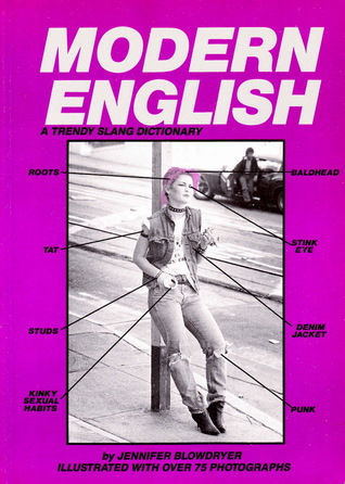 Modern English: A Trendy Slang Dictionary