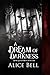 A Dream of Darkness