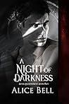 A Night of Darkness A Night of Darkness