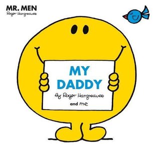 Mr. Men: My Daddy (Paperback)