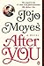 After You (Me Before You, #2)