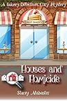 Houses and Homicide