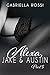 Alexa, Jake and Austin (The Alexa Series Book 5)