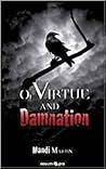 Of Virtue and Dam...