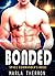 Bonded: Space Commander's B...