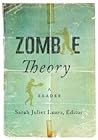 Zombie Theory: A ...