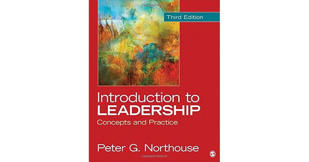 Introduction to Leadership Concepts and Practice by Peter G. Northouse