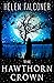 The Hawthorn Crown (The Cha...