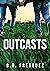 Outcasts