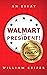 Walmart for President