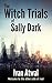 The Witch Trials of Sally Dark