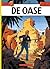 De oase (Lefranc, #7)