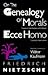 On the Genealogy of Morals / Ecce Homo by Friedrich Nietzsche
