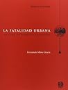 La fatalidad urbana. El cine de Roberto Gavaldon (Spanish Edition)