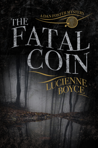 The Fatal Coin (Dan Foster Mystery #0.5)