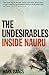 Undesirables, The