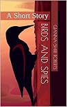 Birds and Spies: A Short Story