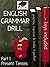 ENGLISH GRAMMAR DRILL. Part 1. Present tenses. Practice, impr... by Language Masters Club