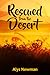 Rescued from the Desert