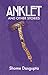 Anklet and Other Stories by Shome Dasgupta