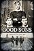 Good Sons by Greg Hall