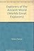 Explorers of the Ancient World (Worlds Great Explorers)