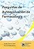 Preguntas de autoevaluación de farmacología (Spanish Edition)