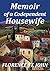 Memoir of a Codependent Housewife: True story about a woman who learned to build self-esteem and develop personal boundaries