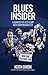 Blues Insider: A Quarter of a Century with Birmingham City