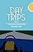 Day Trips, Vol. 1 by Curt  Cannon