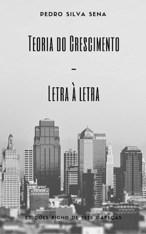 Teoria Do Crescimento | Letra À Letra (Portuguese Edition)