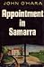 Appointment in Samarra by John O'Hara Appointment in Samarra by John O'Hara